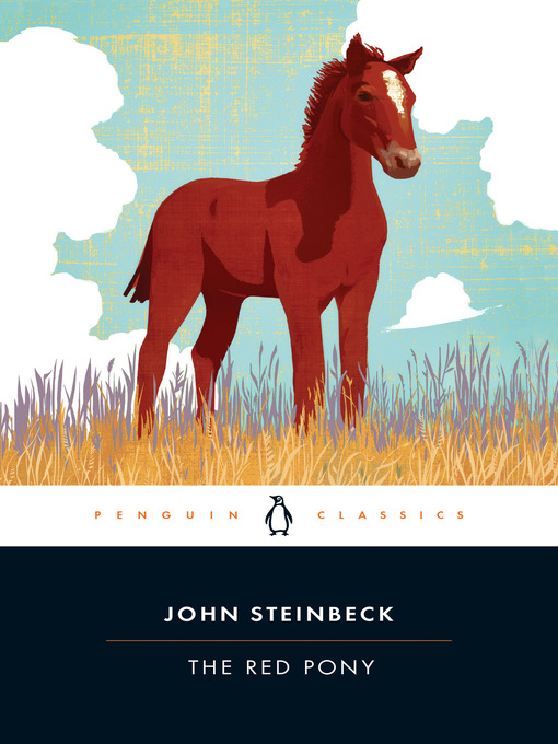 Title details for The Red Pony by John Steinbeck - Wait list